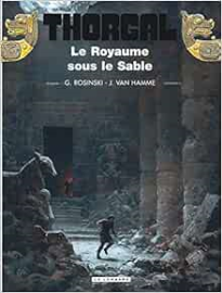 Thorgal, tome 26 : Le Royaume sous le Sable